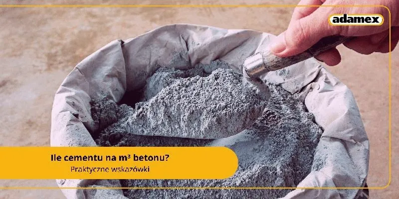 Jak właściwie dobrać proporcje cementu na fundament, aby zapewnić trwałość budowli?
